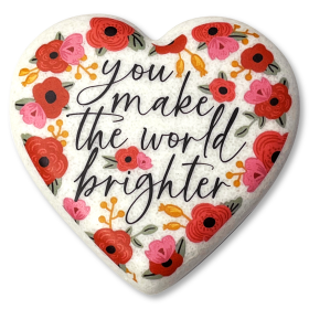 Heart Stone Floral You Make The World