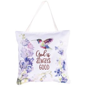 Hanging Door Pillow God Is Always Good