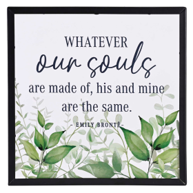Framed Wall Art What Our Souls Are 10In