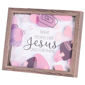 Framed Art Treat People Like Jesus 10x8