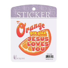 Sticker Orange You Glad Jesus Loves You