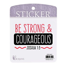 Sticker Be Strong Courageous Joshua 1:9