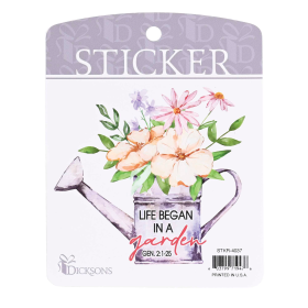 Sticker Life Began In Garden Gen 2:1-25