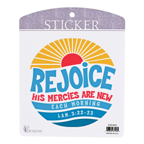 Sticker Rejoice His Mercies Are New