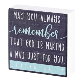 Tabletop Plaque Always Remember 3x3