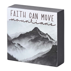 Tabletop Plaque Faith Can Move Mountains
